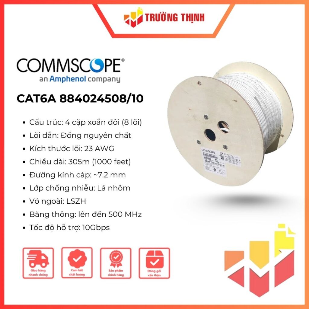 Cáp mạng Commscope Cat6a mã số 884024508/10 cuộn 305M