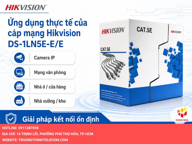 Ứng dụng thực tế của cáp mạng Hikvision DS-1LN5E-E/E