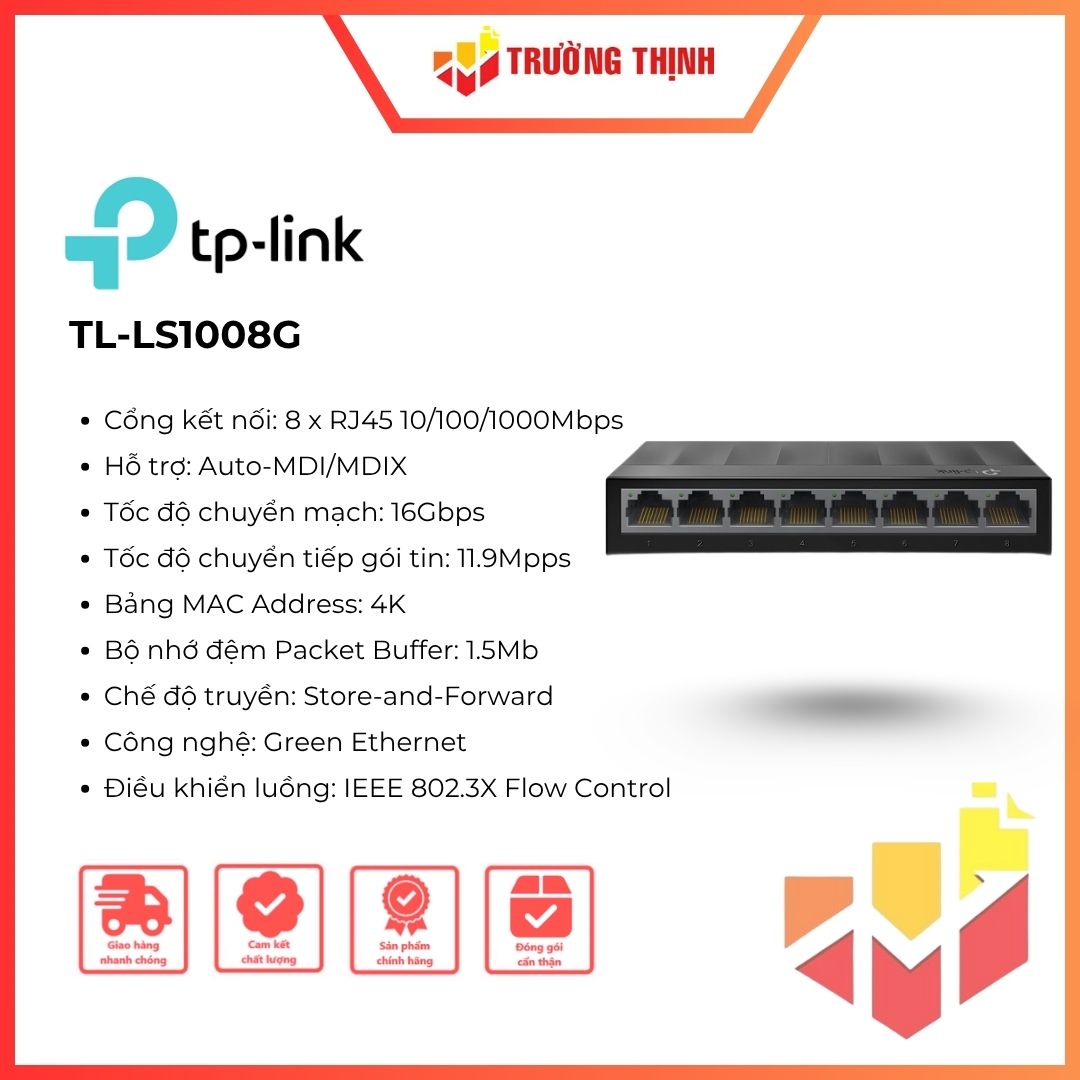 Switch để bàn TP-Link 8 cổng 10/100/1000Mbps LS1008G