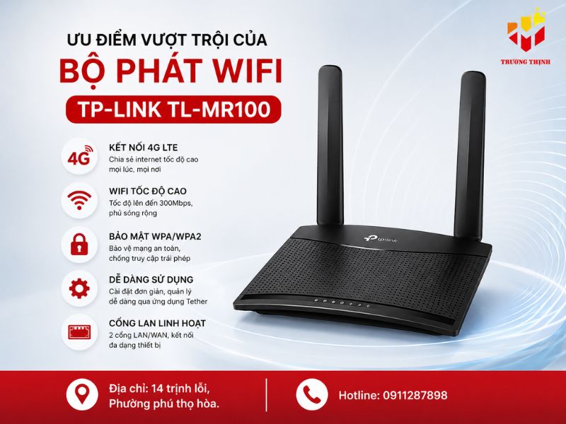 Ưu điểm vượt trội của bộ phát wifi TP-Link TL-MR100