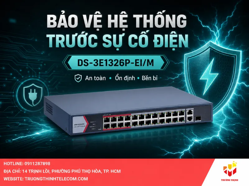 Khả năng bảo vệ hệ thống trước các sự cố điện của DS-3E1326P-EI/M