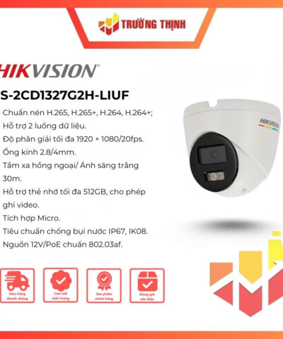 Camera IP bán cầu 2MP Hikvision DS-2CD1327G2H-LIUF ColorVu