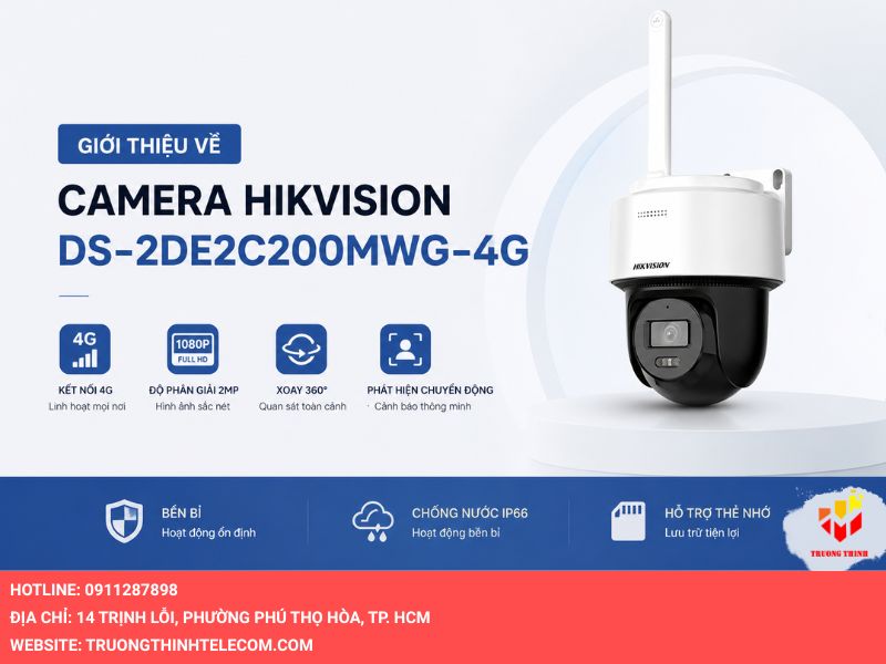 Giới thiệu về Camera Hikvision DS-2DE2C200MWG-4G