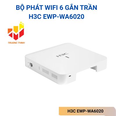 Bộ phát Wifi 6 H3C EWP-WA6020 gắn trần