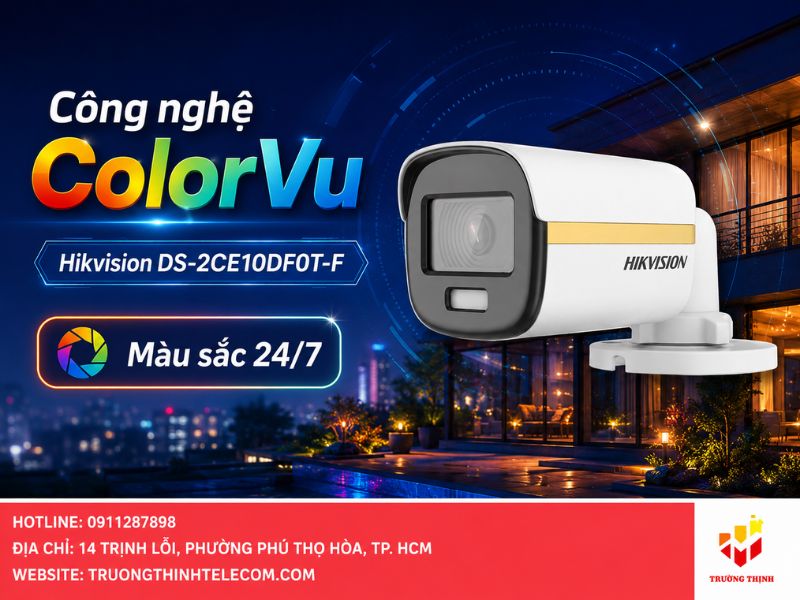 Công nghệ ColorVu trong camera DS-2CE10DF0T-F