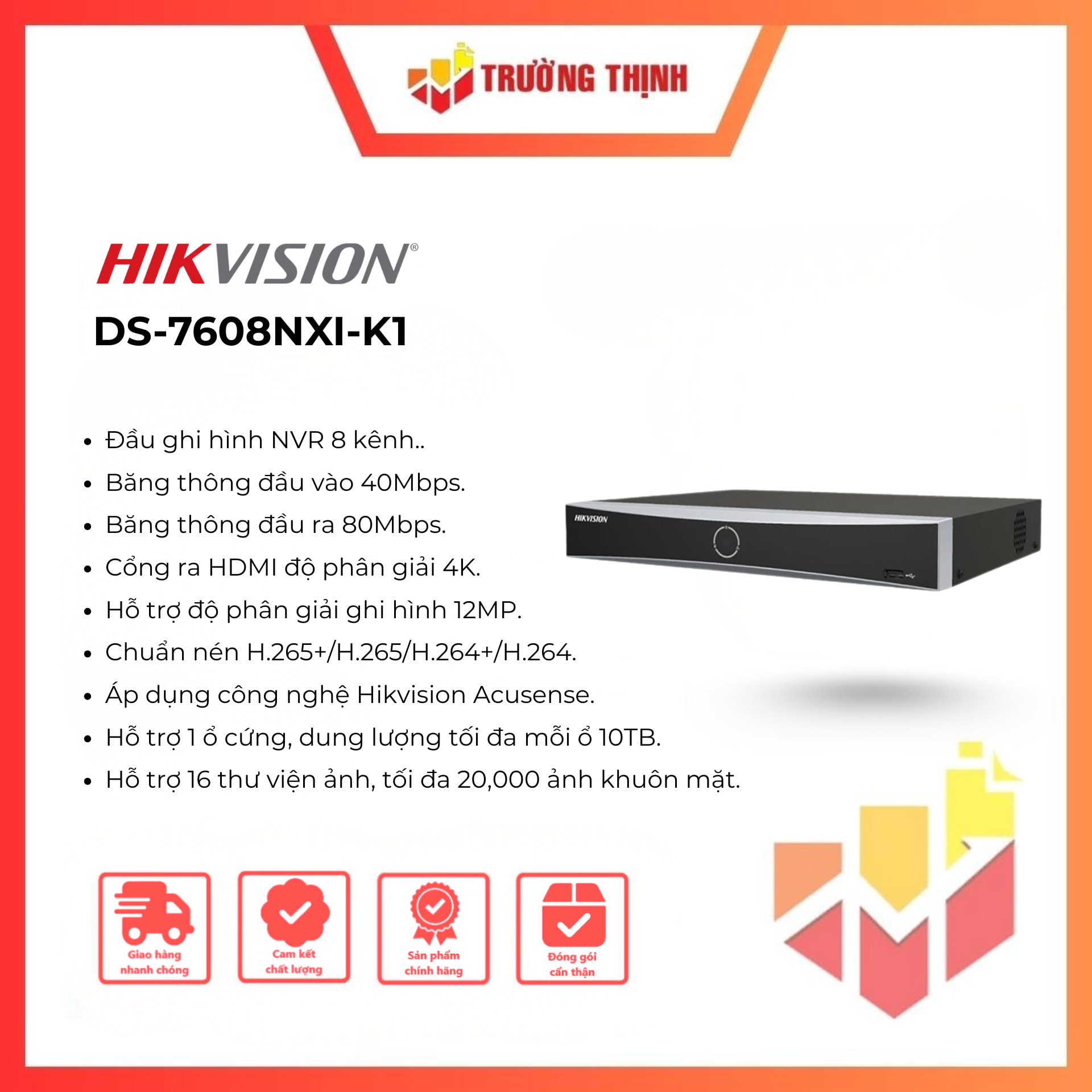 Đầu ghi NVR Hikvision DS-7608NXI-K1
