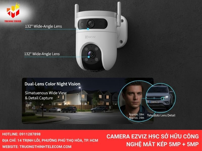 Camera Ezviz H9c sở hữu công nghệ mắt kép 5MP + 5MP