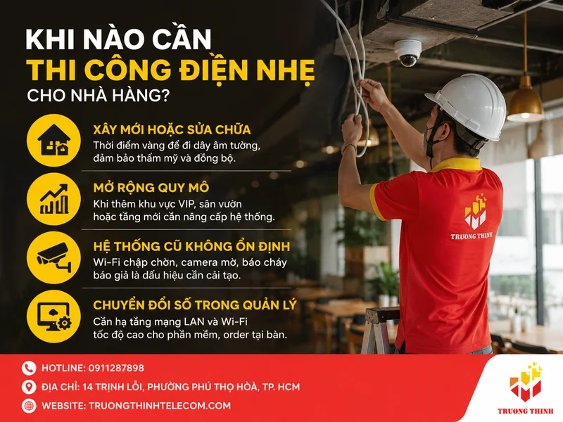 Khi nào cần thi công điện nhẹ cho nhà hàng?