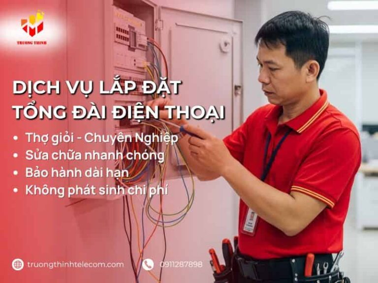 Lắp đặt tổng đài điện thoại nội bộ THỢ GIỎI uy tín