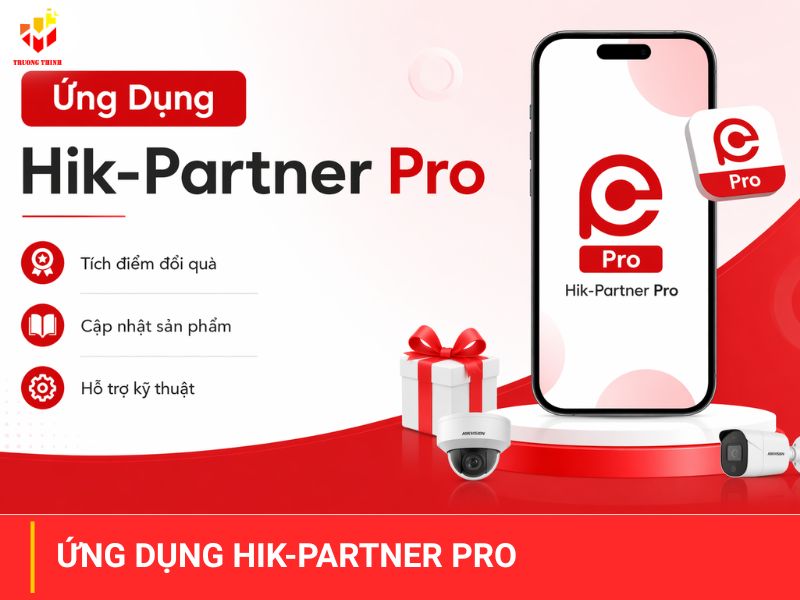 Ứng Dụng Hik-Partner Pro và Tính Năng Cửa Hàng Điểm Thưởng