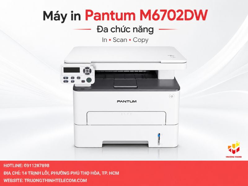 Giới thiệu tổng quan về máy in Pantum M6702DW đa chức năng