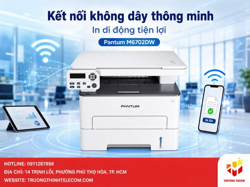 Kết nối không dây thông minh và in ấn di động từ Pantum M6702DW