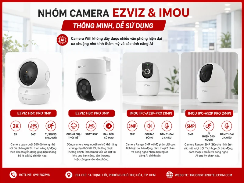 Nhóm Camera EZVIZ & IMOU – Thông minh, dễ sử dụng