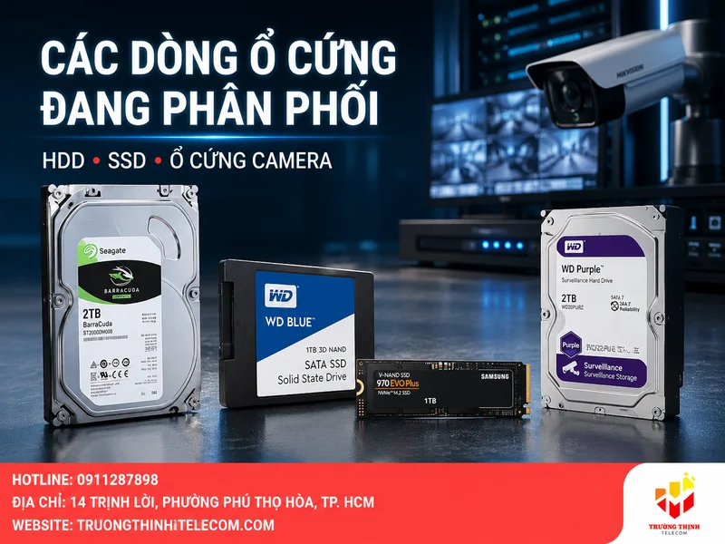 Các dòng ổ cứng đang phân phối