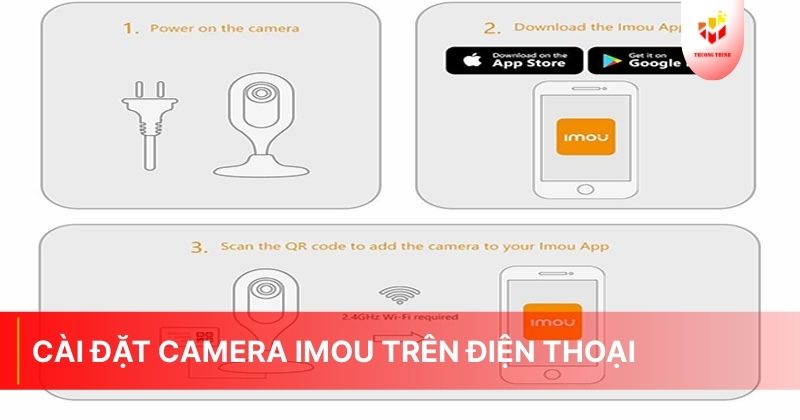 Cách cài đặt camera Imou trên điện thoại chi tiết nhất