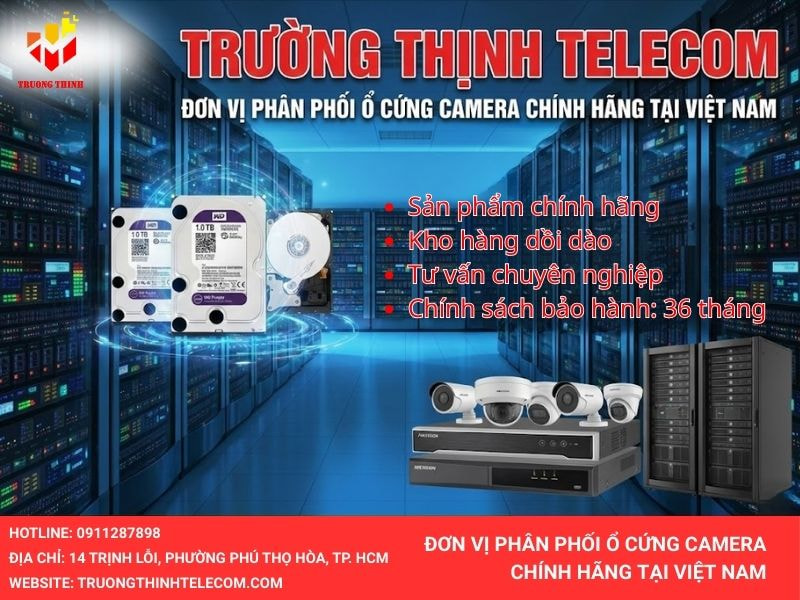 Đơn vị phân phối ổ cứng camera