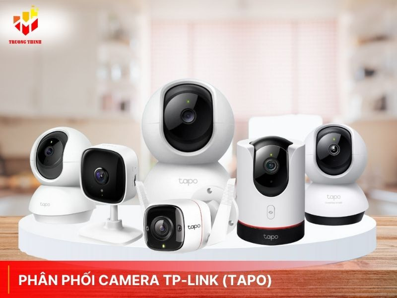 Đại lý phân phối camera TP-Link (Tapo) chính hãng giá rẻ tại TP.HCM