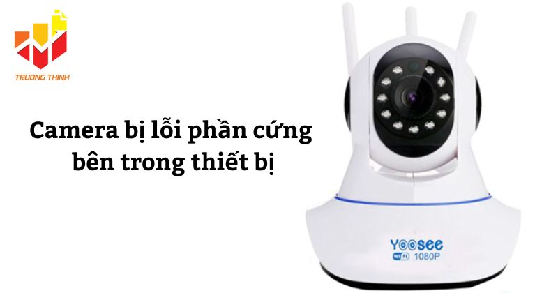 Lỗi phần cứng bên trong thiết bị