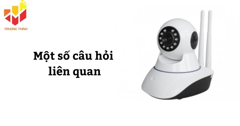 Một số câu hỏi liên quan về cách reset camera Yoosee
