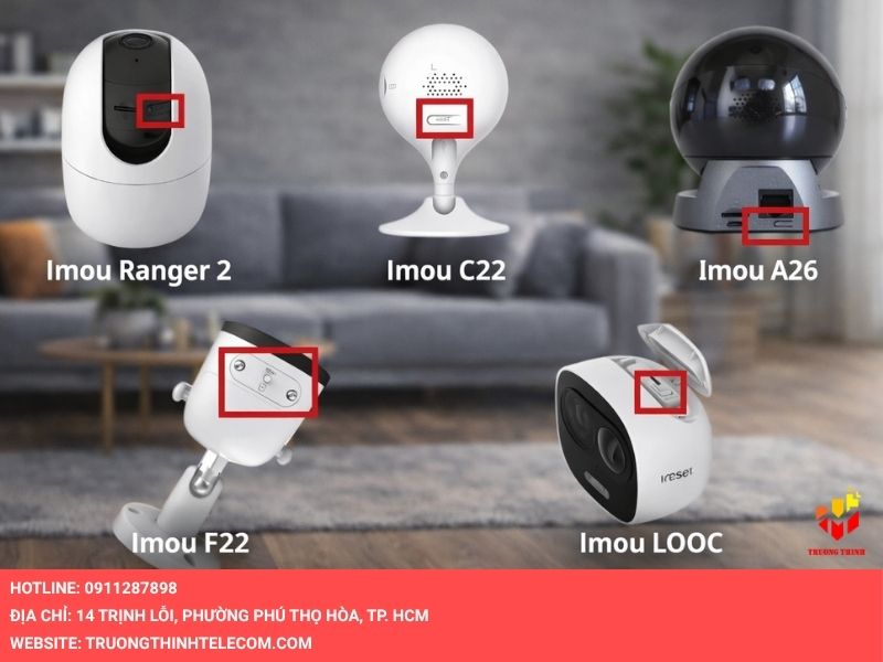 Vị trí nút reset trên các dòng camera Imou