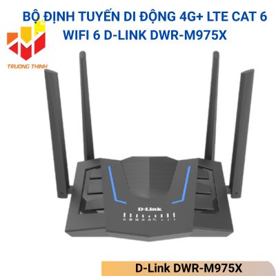 Bộ định tuyến di động 4G+ LTE CAT 6 Wifi 6 D-Link DWR-M975X