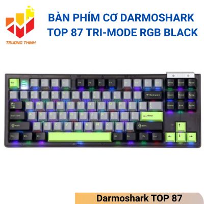 Bàn phím cơ Darmoshark TOP 87 Tri-mode RGB Black