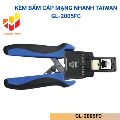 Kềm bấm cáp mạng Nhanh TAIWAN GL-2005FC