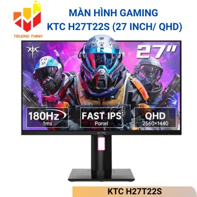 Màn hình Gaming KTC H27T22S (27 inch/ QHD)