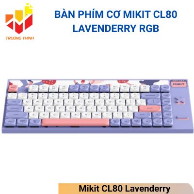 Bàn Phím cơ Mikit CL80 Lavenderry RGB