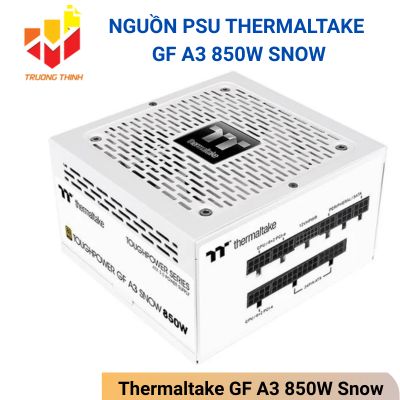 Nguồn PSU Thermaltake GF A3 850W Snow