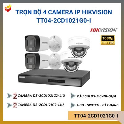 Trọn bộ 4 camera IP Hik TT04-2CD1021G0-I 2MP