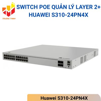 Switch PoE quản lý Layer 2+ Huawei S310-24PN4X