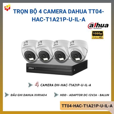 Trọn bộ 4 camera Dahua TT04-HAC-T1A21P-U-IL-A