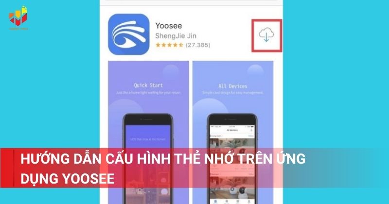 Hướng dẫn cấu hình thẻ nhớ trên ứng dụng Yoosee