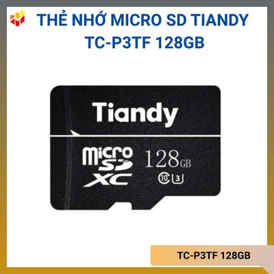 Thẻ nhớ Micro SD TIANDY TC-P3TF 128GB