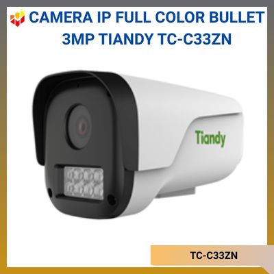 Camera IP Full Color Bullet 3MP TIANDY TC-C33ZN