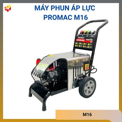 Máy phun áp lực PROMAC M16