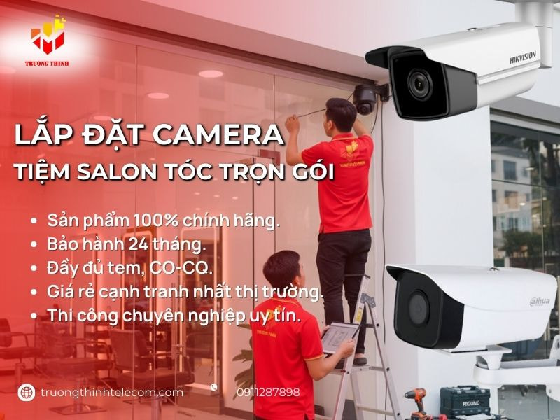 Lắp đặt camera quan sát cho salon tóc giá rẻ tại TPHCM