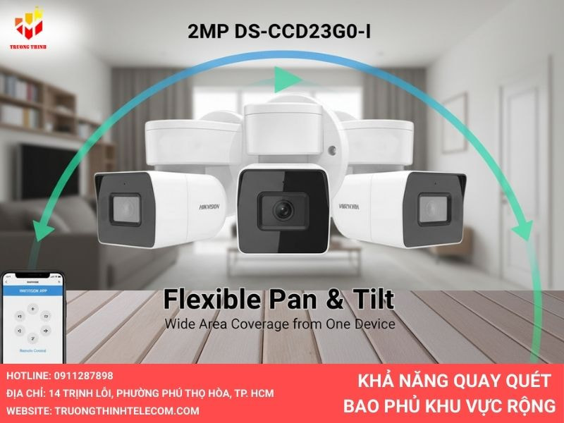 Khả năng  quay bao quát khu vực