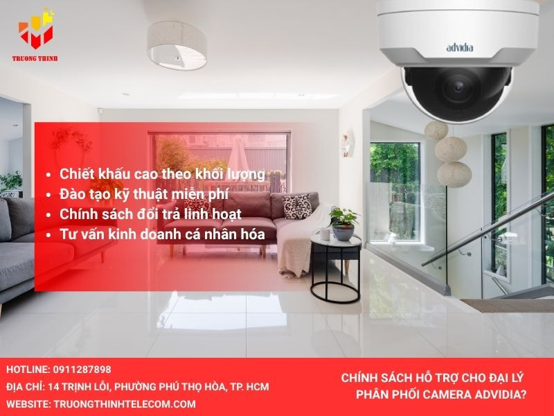Chính sách nhà cung cấp camera Advidia