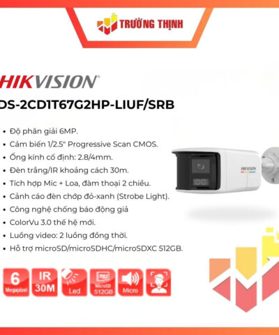 Camera IP Hikvision 6MP DS-2CD1T67G2HP-LIUF/SRB 180°