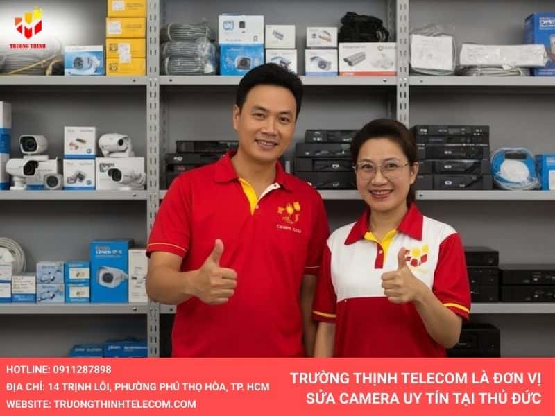 Đơn vị sửa camera giám sát uy tín tại Thủ Đức