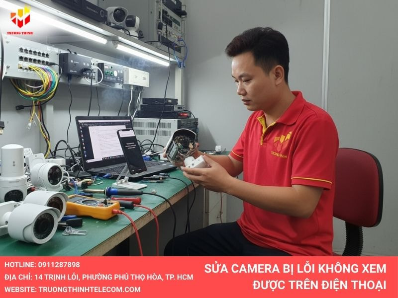 Sửa camera bị lỗi không xem được trên Điện Thoại