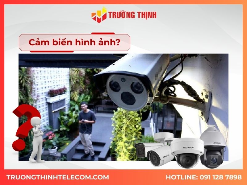 Tìm hiểu cảm biến hình ảnh camera giám sát và vai trò của sensor