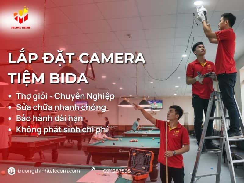 Lắp Đặt Camera Tiệm Bida Trọn Gói – Chuyên Nghiệp