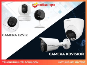so sanh camera ezviz va kbvision