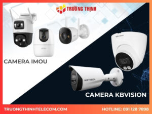 So sánh camera imou và kbvision