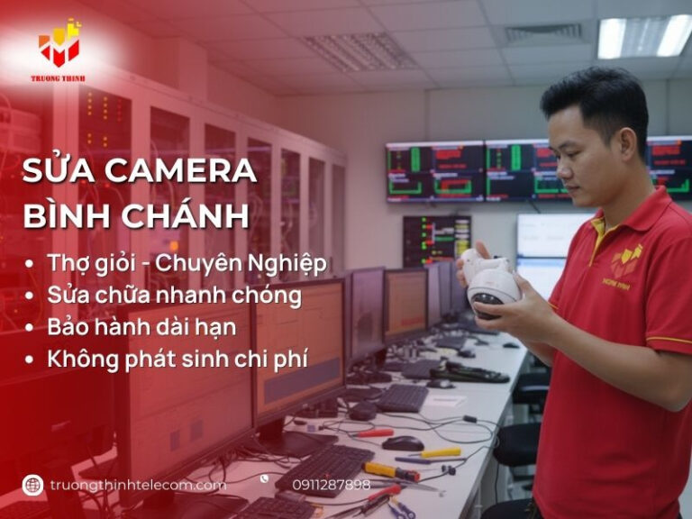 Sửa camera Bình Chánh giá rẻ thợ có mặt nhanh chóng tại nhà