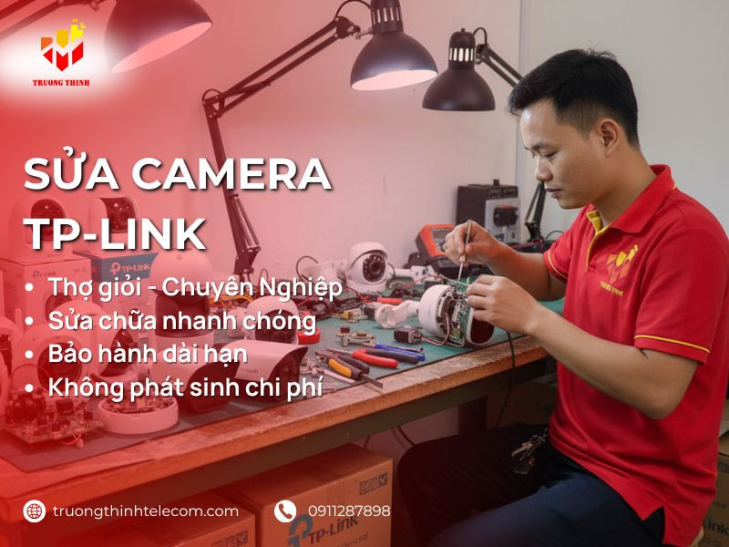 Sửa Camera TP-Link (Tapo) Xử Lý Nhanh Đúng Lỗi