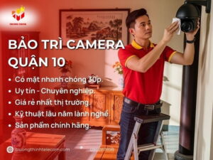 Bảo trì camera Quận 10
